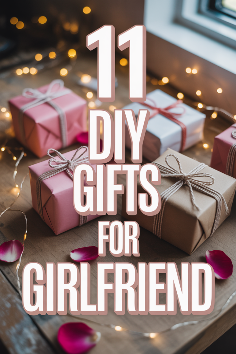💖 11 DIY Gifts For Girlfriend
