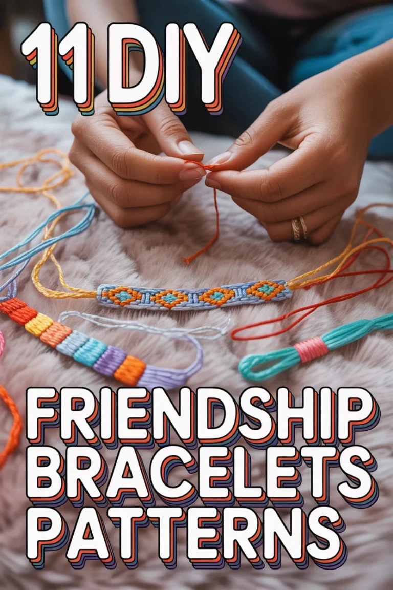 🌈 11 DIY Friendship Bracelets Patterns