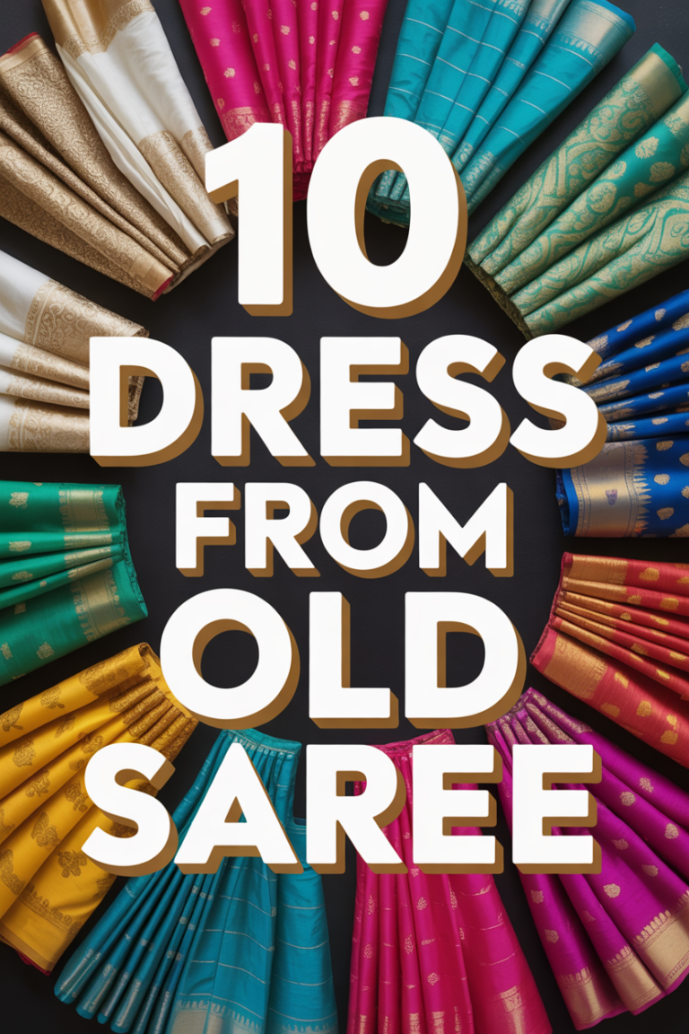 👗 10 Dress From Old Saree