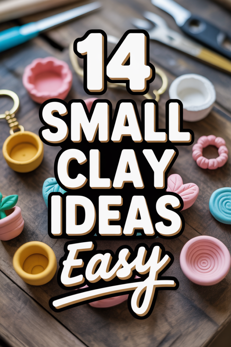 🎨 14 Small Clay Ideas Easy