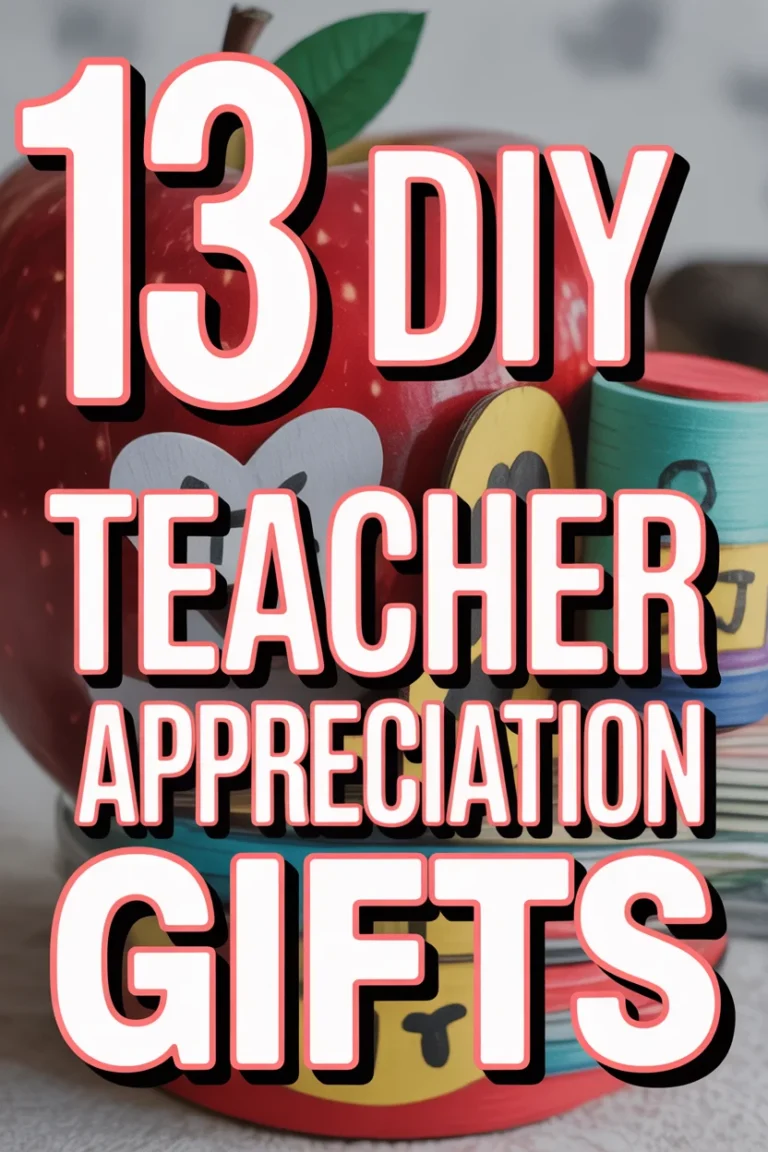 🍎 13 DIY Teacher Appreciation Gifts