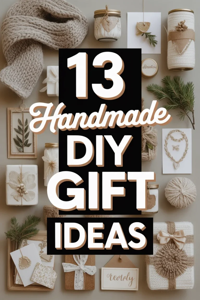 🎁 13 Handmade DIY Gift Ideas
